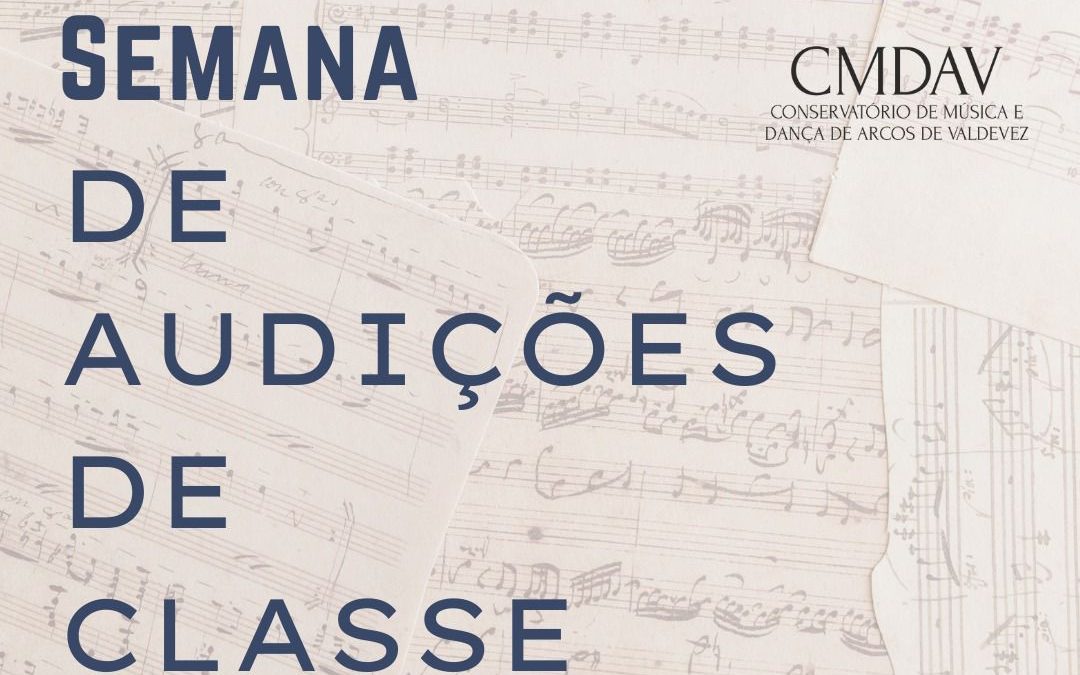 Audições de Classe, 3.º Período