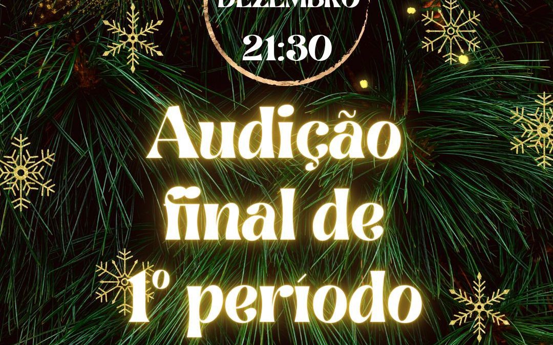 Audição Final do 1.º Período